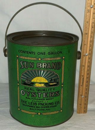 Antique Bail Handle Sun Brand Oysters Tin Litho 1gal Can Baltimore Md Seafood