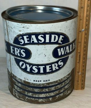Antique Walkers Seaside Oysters Tin Litho 1gal Can Exmore Va Virginia Seafood