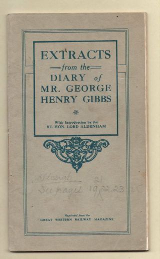 Original/rare Great Western Railway:extract Fromgeorge Henry Gibbs Diary 1836 - 37