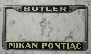 Vintage Mikan Pontiac Butler Pa Dealership Metal License Plate Frame Holder