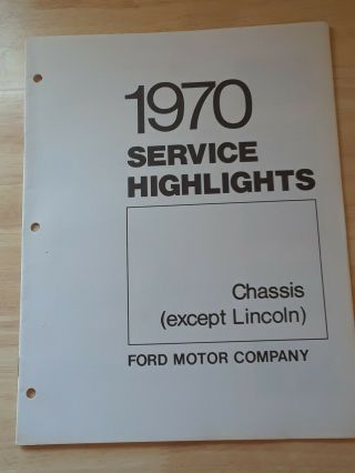 Vintage 1970 Ford Mustang Torino Chassis Service Highlight Book