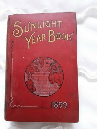 Sunlight Year Book 1899 Collectable Vintage Hardback: Information/short Story