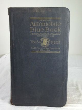 Official Automobile Blue Book Vol 8,  1921 " Standard Road Guide Of America "