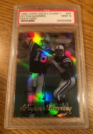 1998 Topps Gold Label Class 1 20 Peyton Manning Rookie Psa 9 Rc Colts