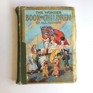 Vintage Book - The Wonder Book Of Children Of All Nations,  Wardlock 303