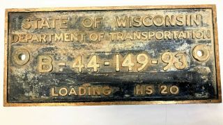Vintage Cast Bronze Plaque From A Decommissioned Wisconsin Bridge - Salvaged