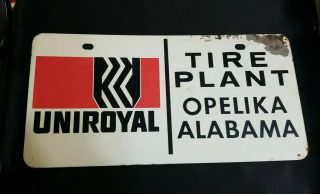 Vintage 1970s Uniroyal Tire Plant Opeilika Alabama Heavy License Plate Car Tag