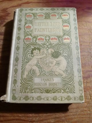 Little Lord Fauntleroy 1901 Vintage Victorian Childrens Classic Boys Girls Kids