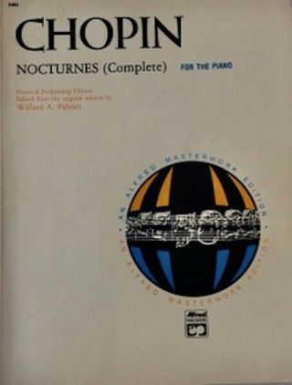Vintage Chopin Nocturnes (complete) For The Piano - Practical Performing Edition