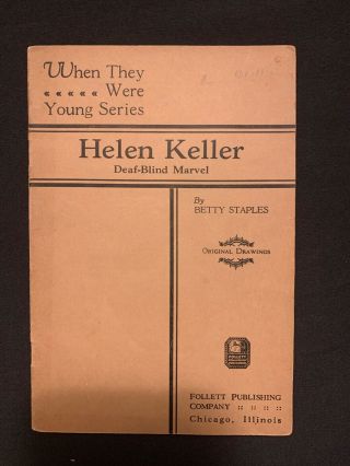 Vintage 1931 Helen Keller When They Were Young Series Short Story,