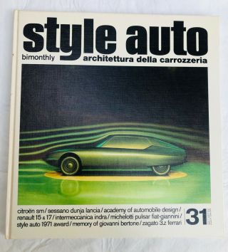 Style Auto 1972 Architettura No 31 Book Citroen Sm,  Renault,  Zagato Ferrari