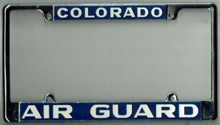 Rare Colorado Air Guard Vintage Military Army Navy Air Force License Plate Frame