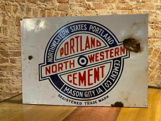 Antique Porcelain Portland Northwestern Cement Sign Mason City Iowa