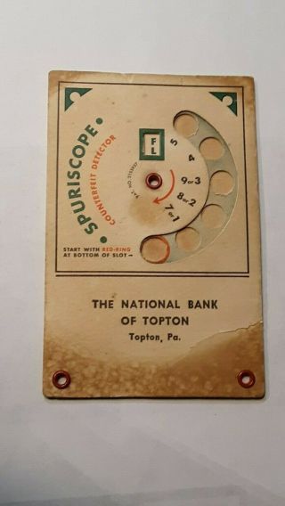 Vtg National Bank Of Topton Topton,  Pa.  Spuriscope (counterfeit Money Detector)