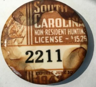 South Carolina Non - Resident Hunting License Badge Pin