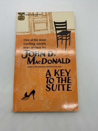 A Key To The Suite John D Macdonald 1962 Vintage Mystery Pb Sleaze Pulp Sex
