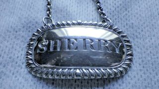 Early 19th Century Scottish Silver " Sherry " Decanter Wine Label By George Paton