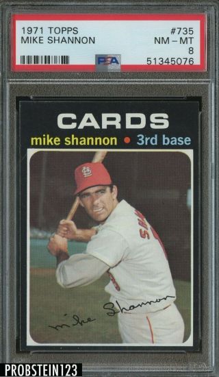 1971 Topps 735 Mike Shannon St.  Louis Cardinals Psa 8 Nm - Mt