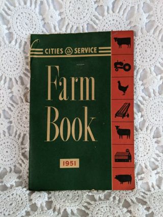 Cities Service Farm Book 1951 Vintage