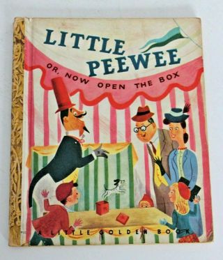 Vtg Little Golden Book Little Peewee Or Now Open The Box Brown Binding 1948 Exc