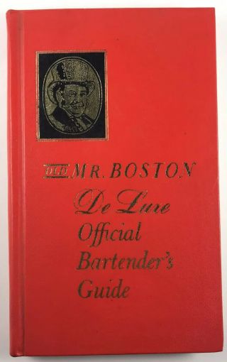 Vintage Old Mr Boston Deluxe Official Bartenders Guide 1970 Hardcover Cocktails