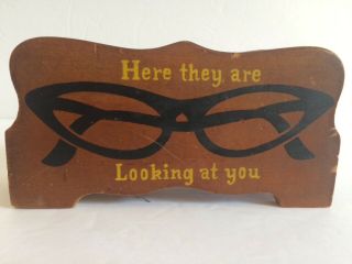 Wooden Eye Glasses Caddy Holder Here They Are Looking At You / Cat Eye Vtg Japan