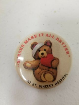 Vintage Collectible Pin St.  Vincent Hospital nurses make it all better 2