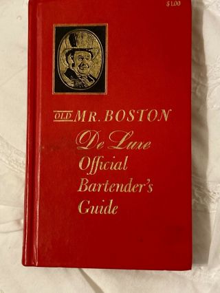 Vintage 25th Printing 1963 Old Mr Boston De Luxe Official Bartenders Guide