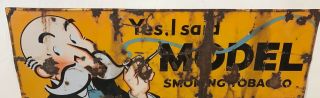 Antique Model Smoking Tobacco Sign 16x18