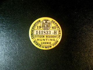 Vtg 1940 York State Citizen Hunting License Pinback.  Minty