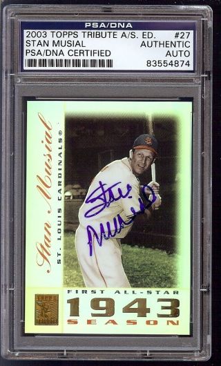 2003 Topps Tribute A.  S.  Ed.  Stan Musial Psa/dna Cert.  Auth Autograph Card 27