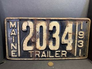 1931 Maine Trailer License Plate,  Tag,  Model A Ford