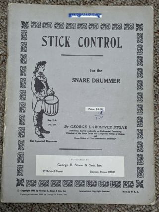 Vintage 1963 George L Stone Stick Control For The Snare Drummer Colonial Drummer