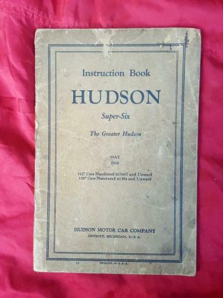 1929 Hudson - Six Owners Manuel