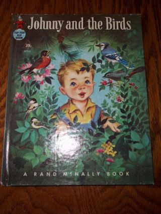 Vintage 1950 Johnny And The Birds Tip Top Elf Rand Mcnally Book Ian Munn 8704