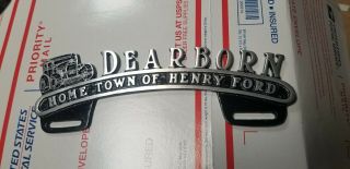Cast Aluminum Henry Ford Dearborn License Plate Topper Street Rod 32
