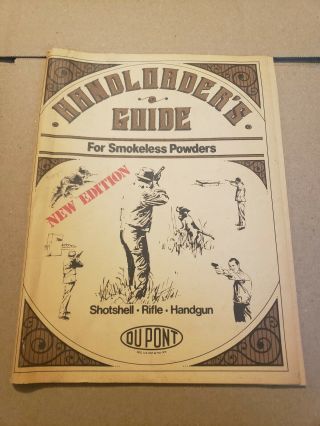 Vintage 1986 Dupont Handloaders Guide Smokeless Powders