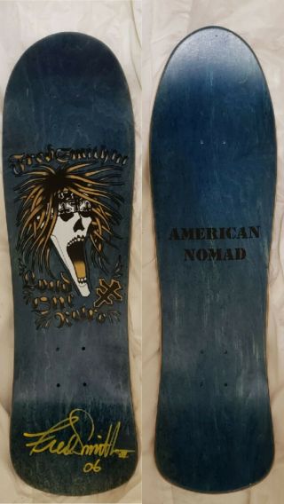 Alva Fred Smith 3 Loud One Iii Retro.  Signrd (american Nomad) Never Skated