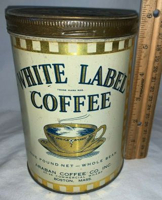 Antique White Label Coffee Tin Litho 1lb Tall Can Araban Co Bostona Ma Grocery