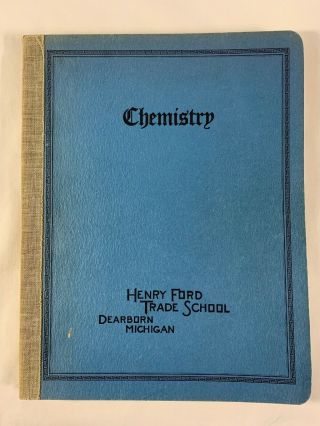 1941 Chemistry Henry Ford Trade School Dearborn Michigan