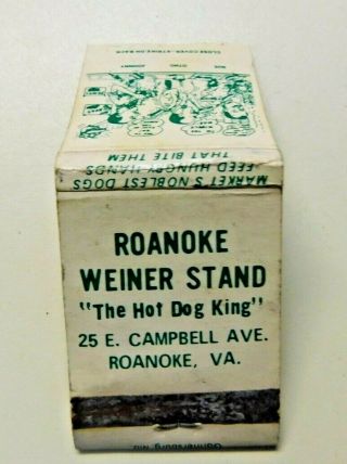 Vintage Roanoke Weiner Stand The Hot Dog King Va Virginia Matchbook Cover (empty