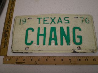 1976 76 Texas Tx Vanity License Plate Chang Chinese Last Name Surname