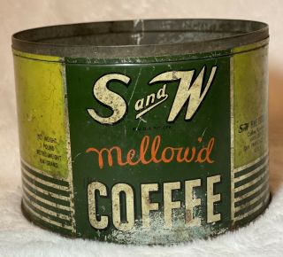 Vintage Tin Coffee Can S And W Mellow 