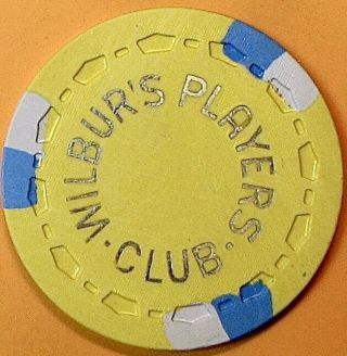 $5 Vintage Casino Chip.  Wilbur 
