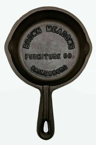 Vintage Advertising 3 " Cast Iron Skillet Brown Meadows Furniture Gainesboro Tn.