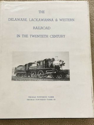 Delaware,  Lackawanna & Western Railroad In The 20th Century