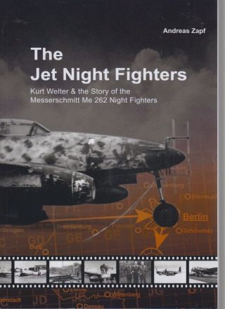 Messerschmitt Me 262 - The Jet Night Fighters - Zapf