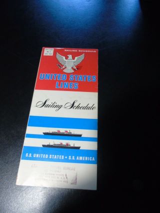 Vintage 1963 United States Lines Sailing Schedule S.  S.  America Ocean Liner Info