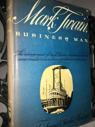 Mark Twain,  Business Man Samuel Charles Webster 1946 Vintage 1st Edition Dj
