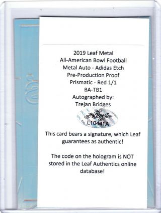 Trejan Bridges 2019 Leaf All - American Bowl Plates And Proofs Autograph 1/1 2